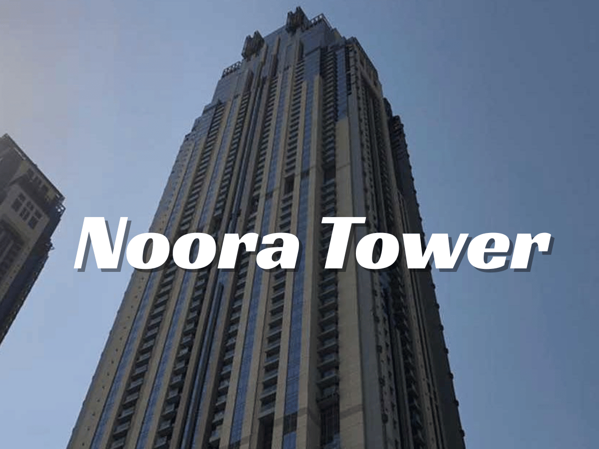 Noora Tower Dubai